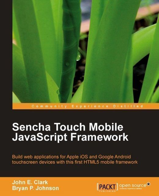 Sencha Touch Mobile JavaScript Framework