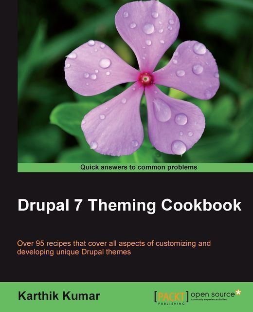 Drupal 7 Theming Cookbook