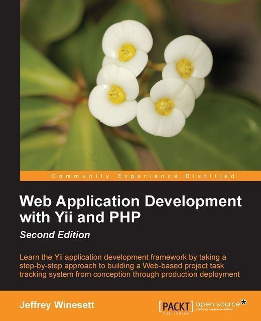 Web Application Development with Yii and PHP