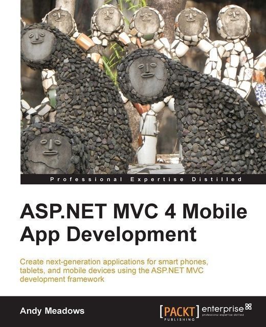 ASP.NET MVC 4 Mobile App Development