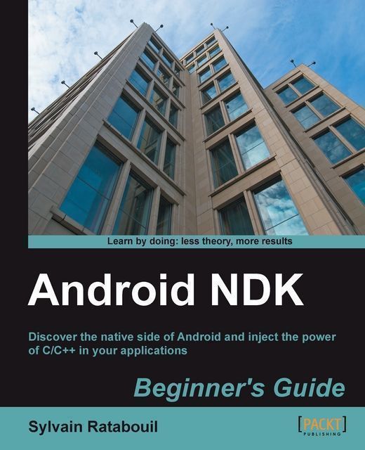 Android NDK Beginner's Guide