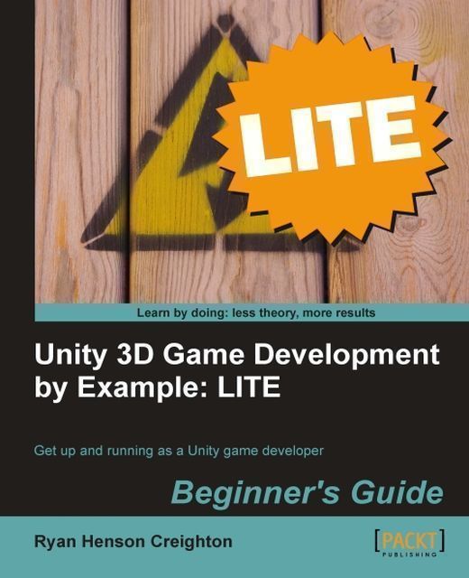 Unity 3D Game Development by Example