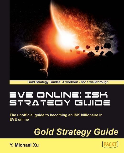 EVE Online: ISK Strategy Guide