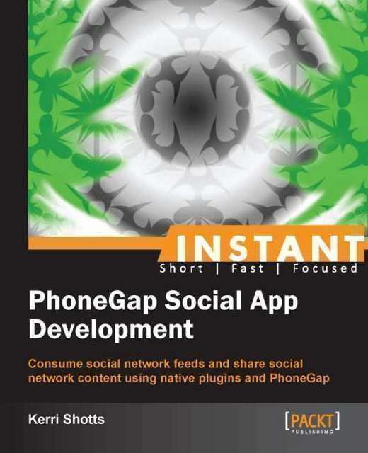 Instant PhoneGap Social App Development