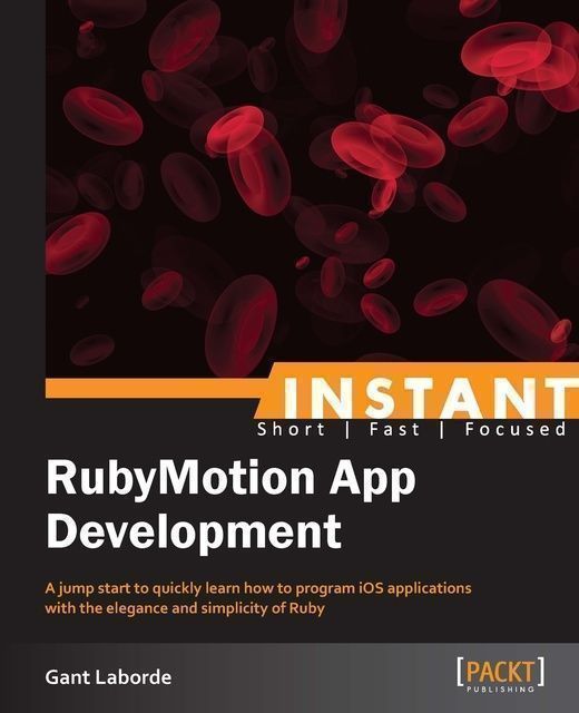 Instant RubyMotion App Development