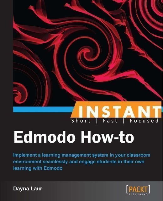 Instant Edmodo How-to