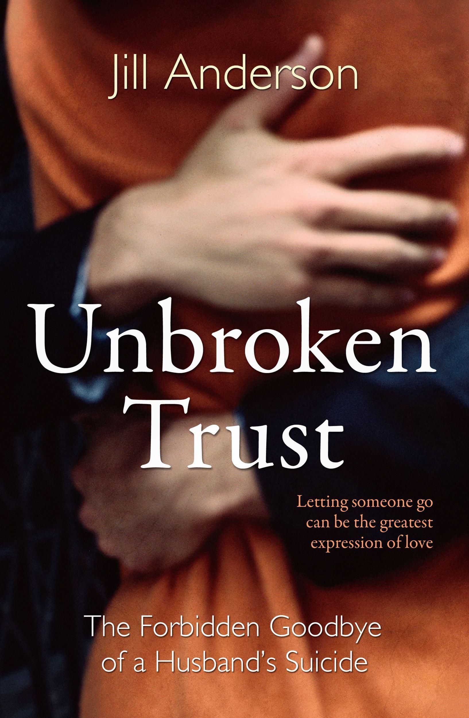 Cover image for Unbroken Trust