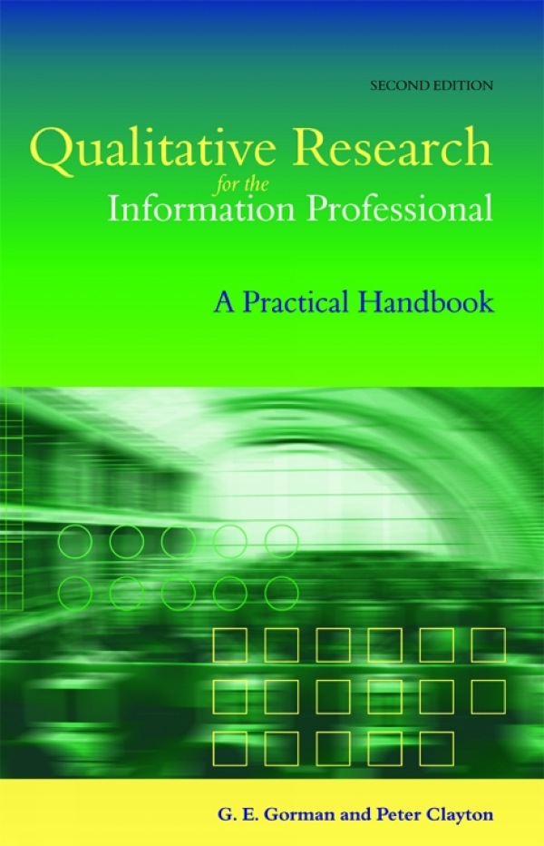 Cover image for Qualitative Research for the Information Professional