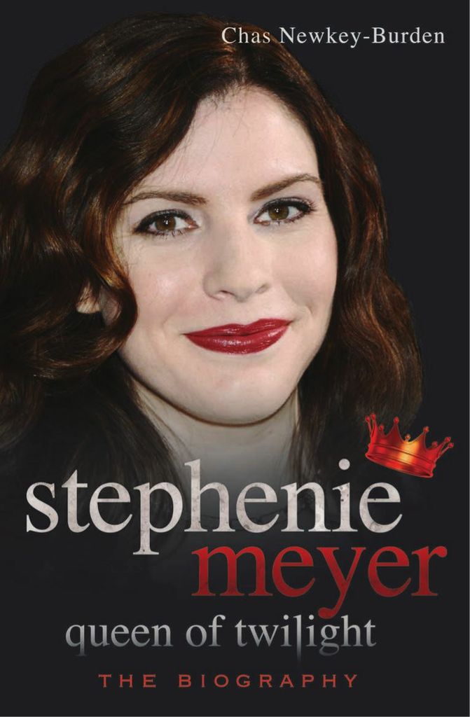 Stephenie Meyer: Queen of Twilight