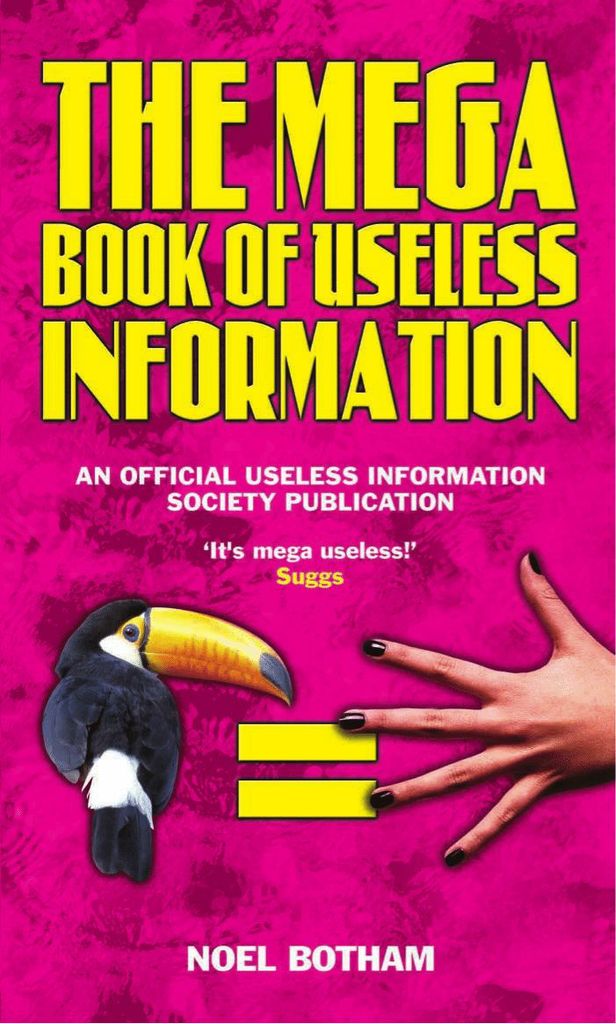 The Mega Book of Useless Information