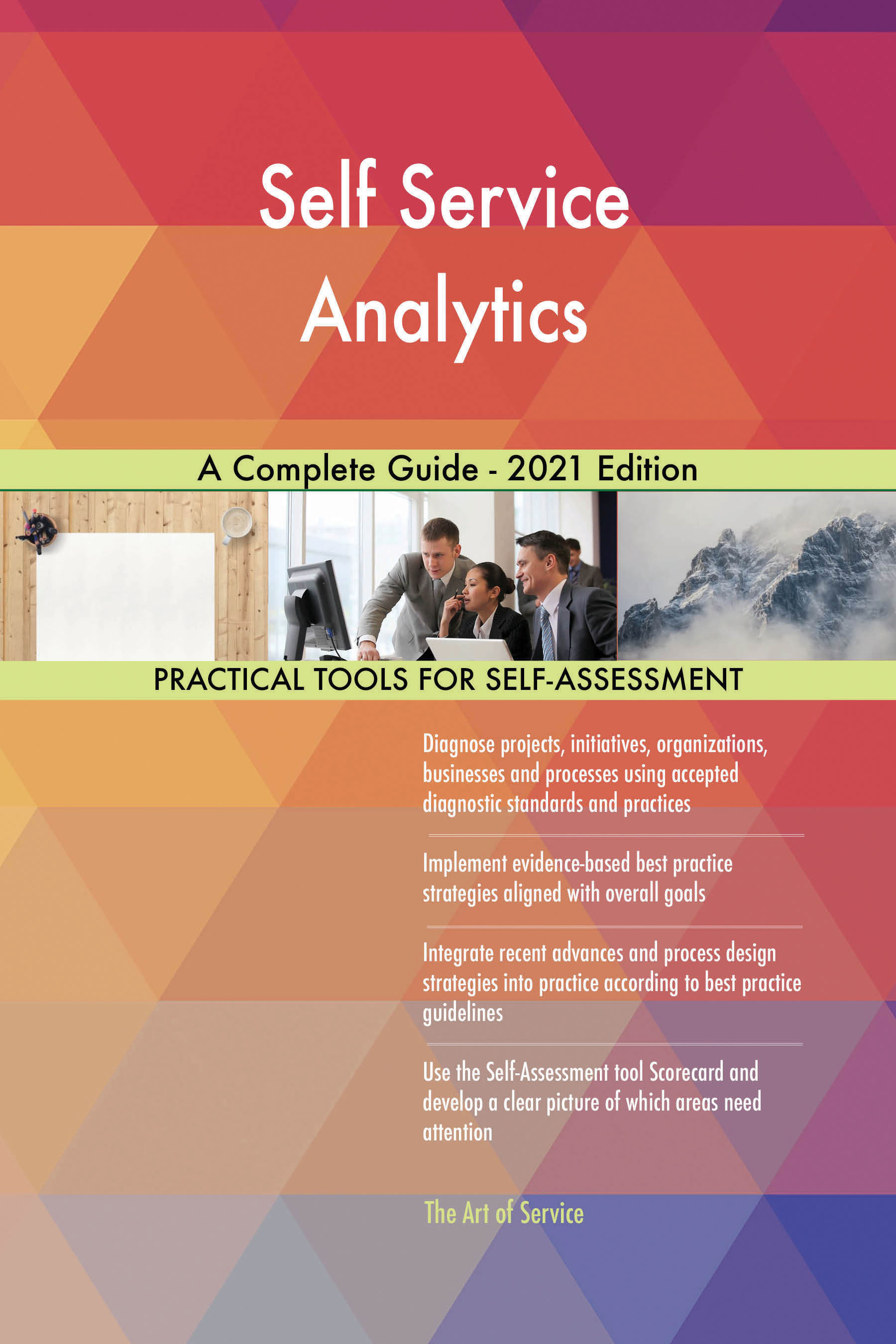 Cover image for Self Service Analytics A Complete Guide - 2021 Edition