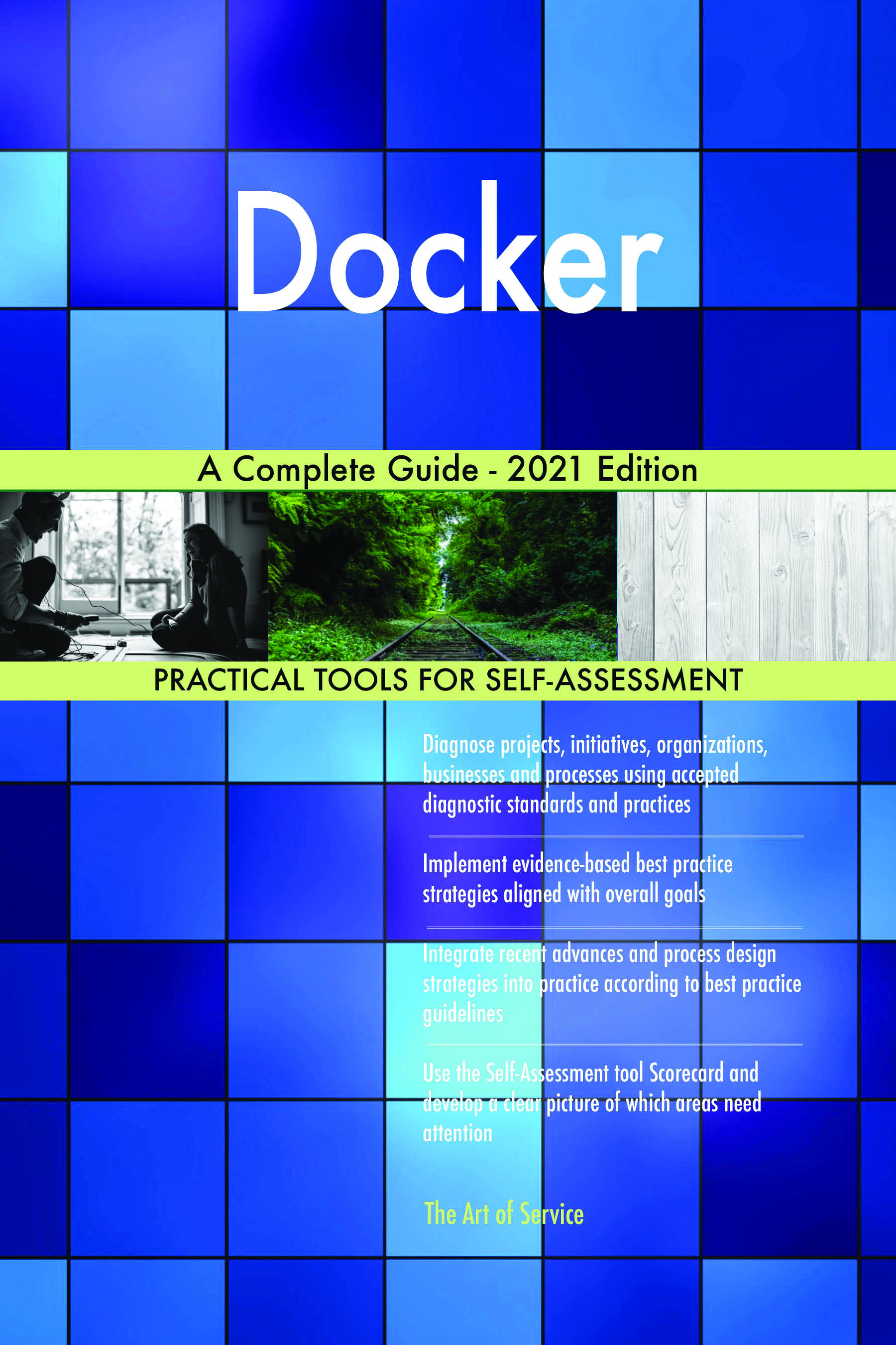 Cover image for Docker A Complete Guide - 2021 Edition