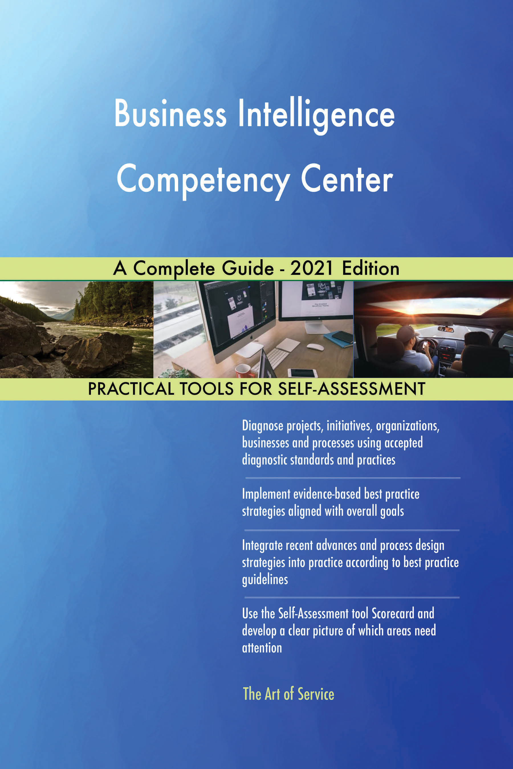 Cover image for Business Intelligence Competency Center A Complete Guide - 2021 Edition