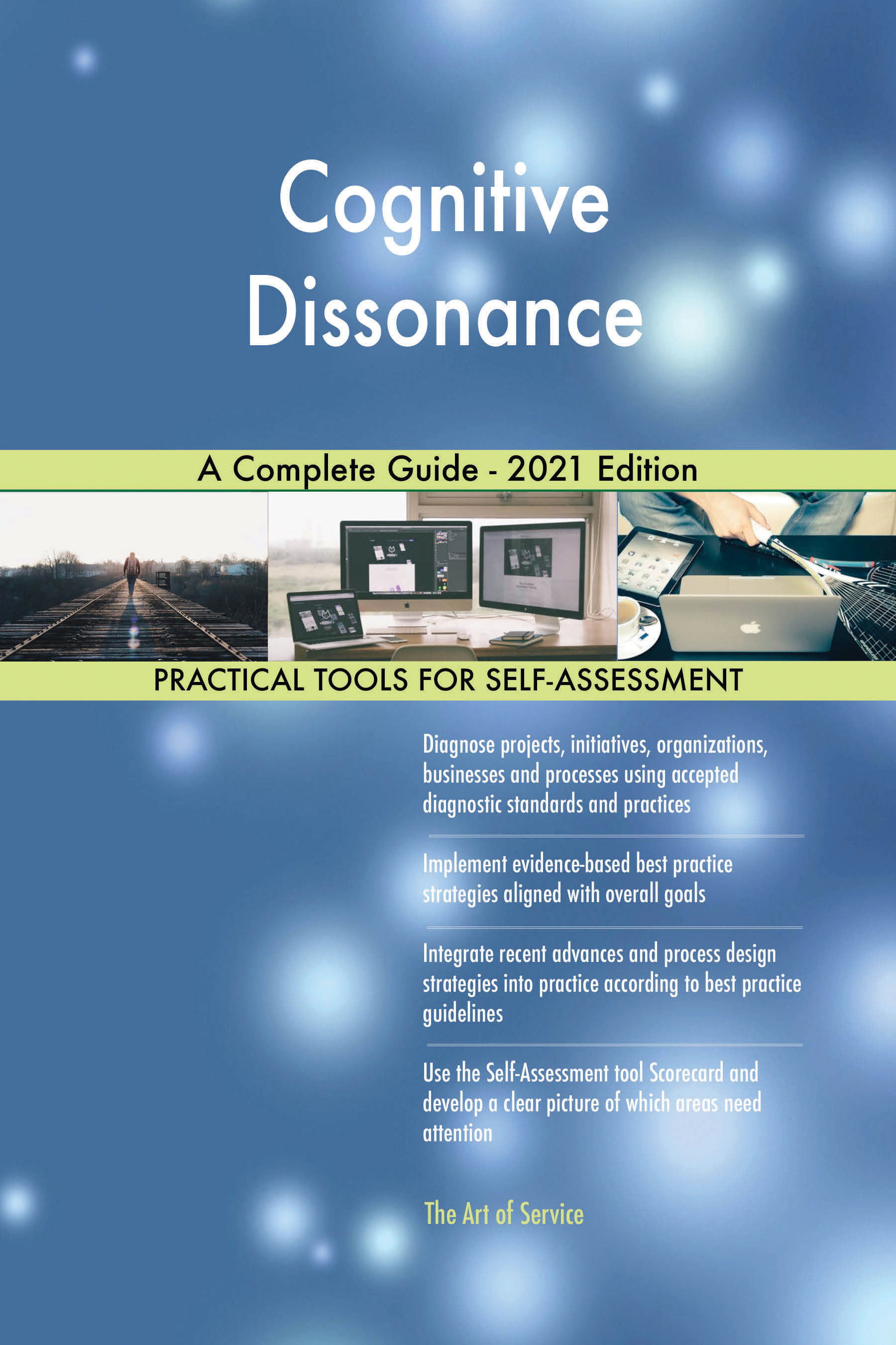 Cover image for Cognitive Dissonance A Complete Guide - 2021 Edition