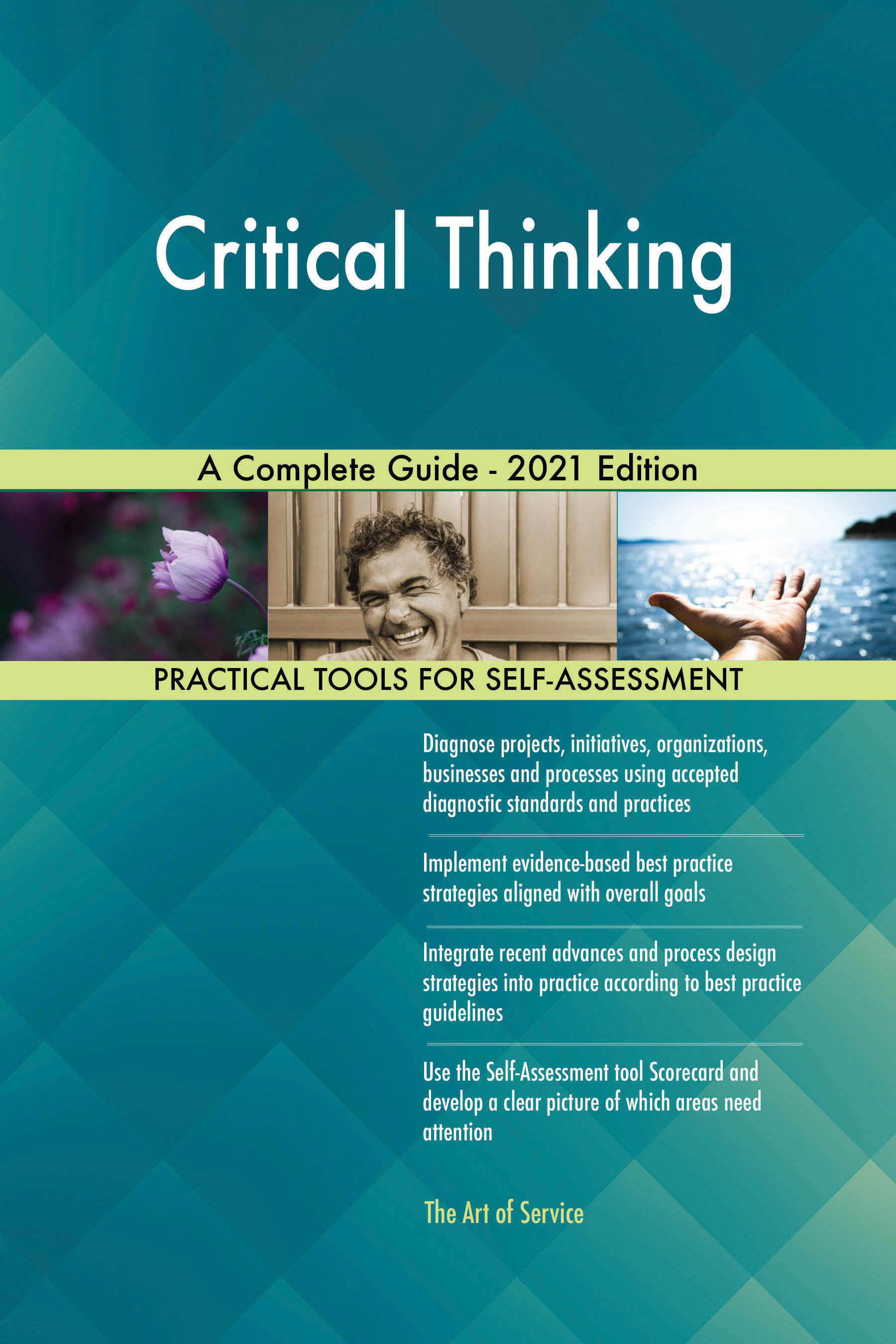 Cover image for Critical Thinking A Complete Guide - 2021 Edition