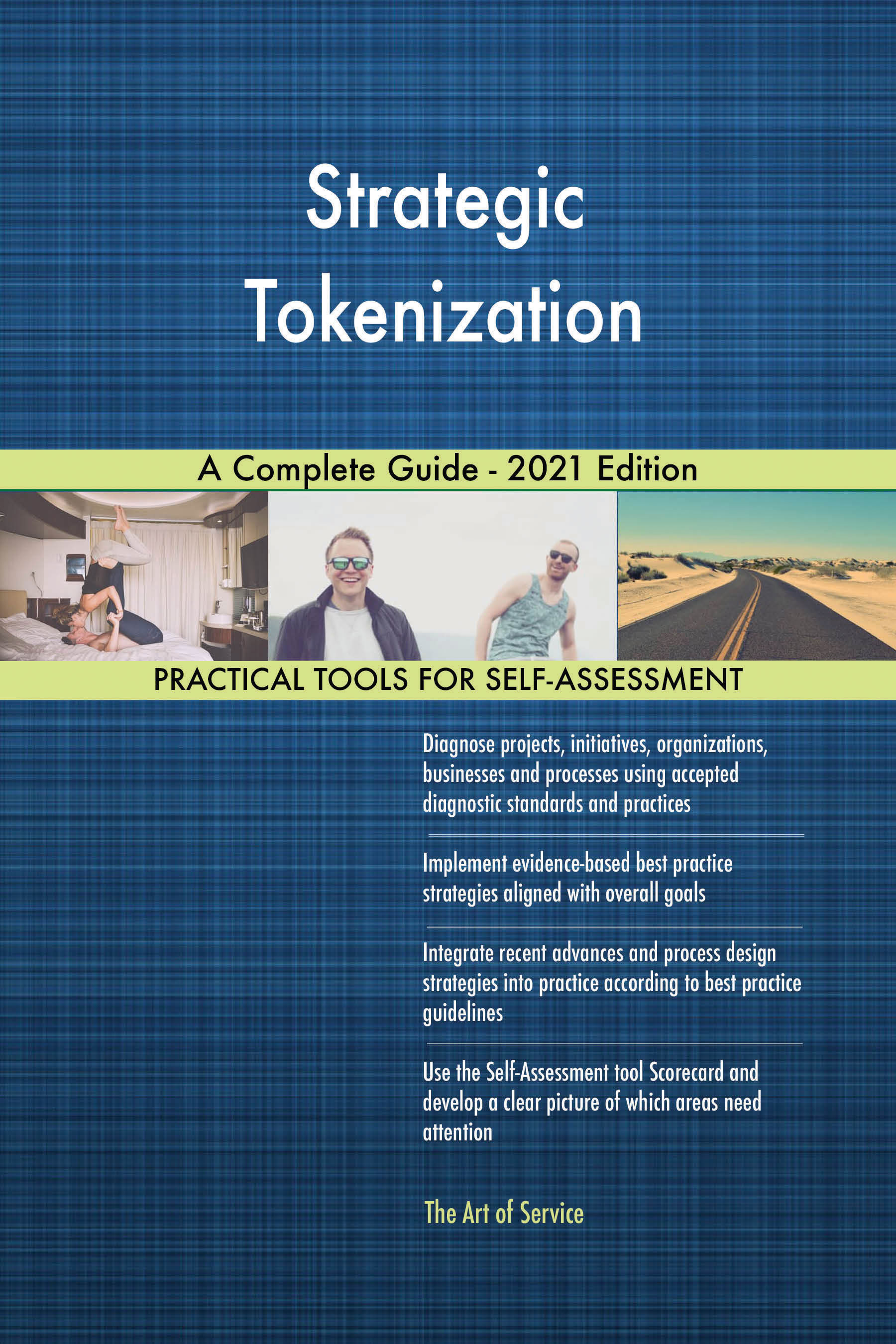 Cover image for Strategic Tokenization A Complete Guide - 2021 Edition