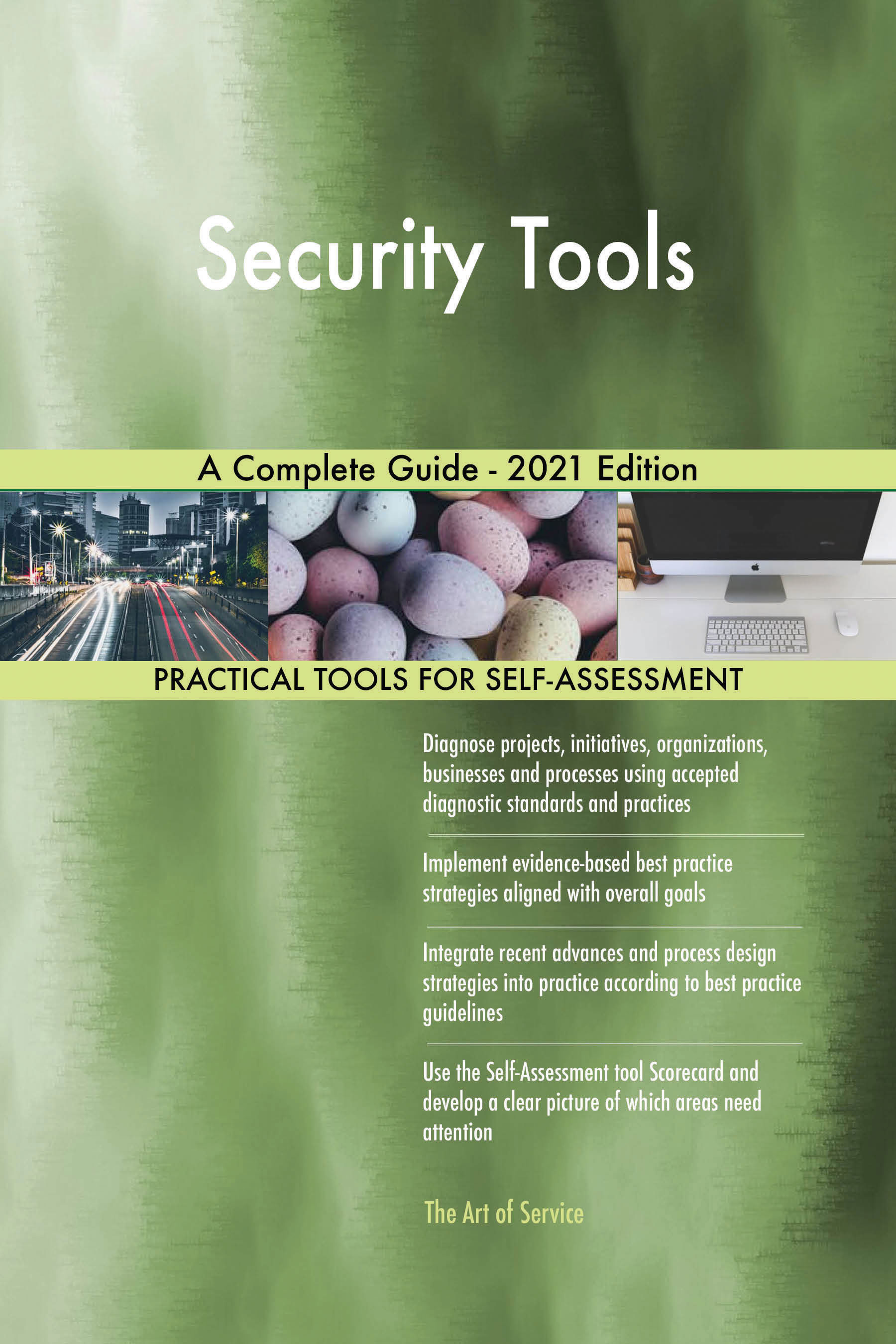 Cover image for Security Tools A Complete Guide - 2021 Edition