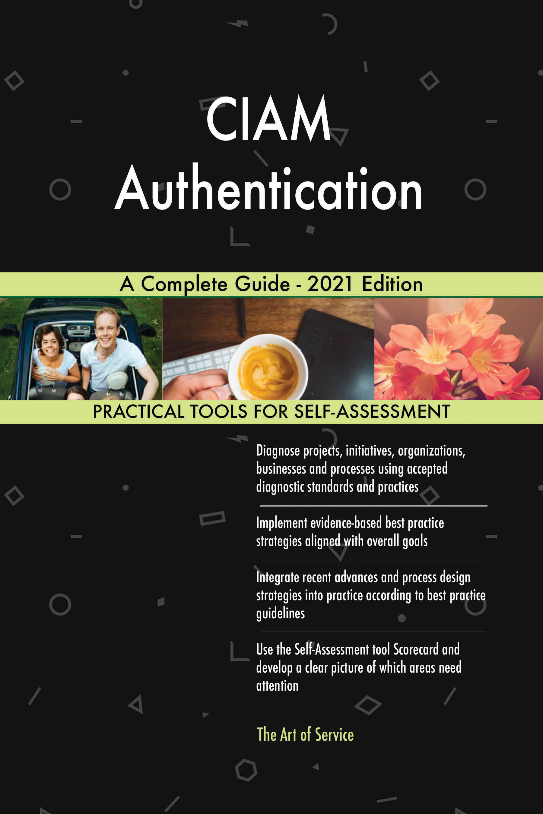 Cover image for CIAM Authentication A Complete Guide - 2021 Edition