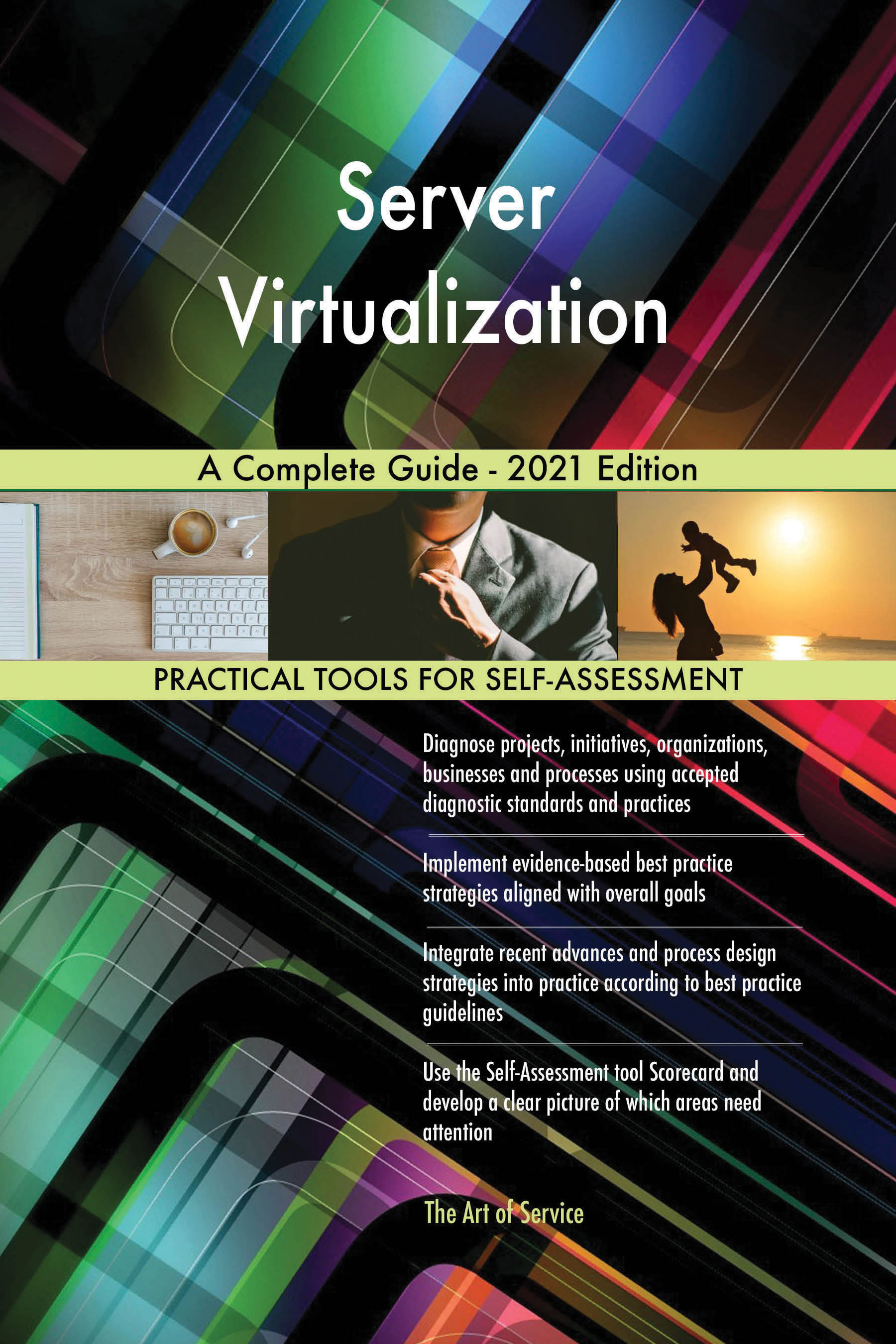 Cover image for Server Virtualization A Complete Guide - 2021 Edition
