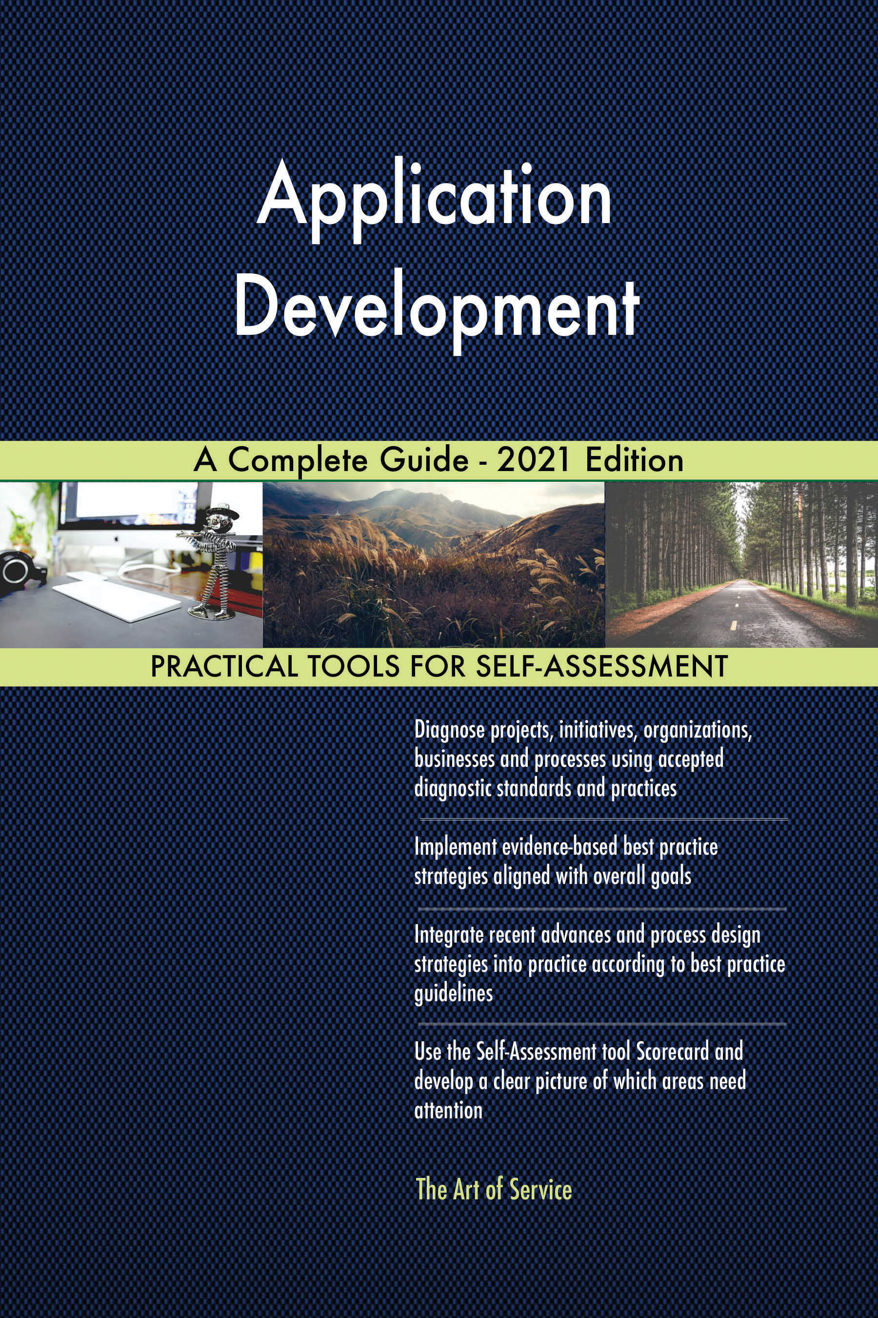 Cover image for Application Development A Complete Guide - 2021 Edition