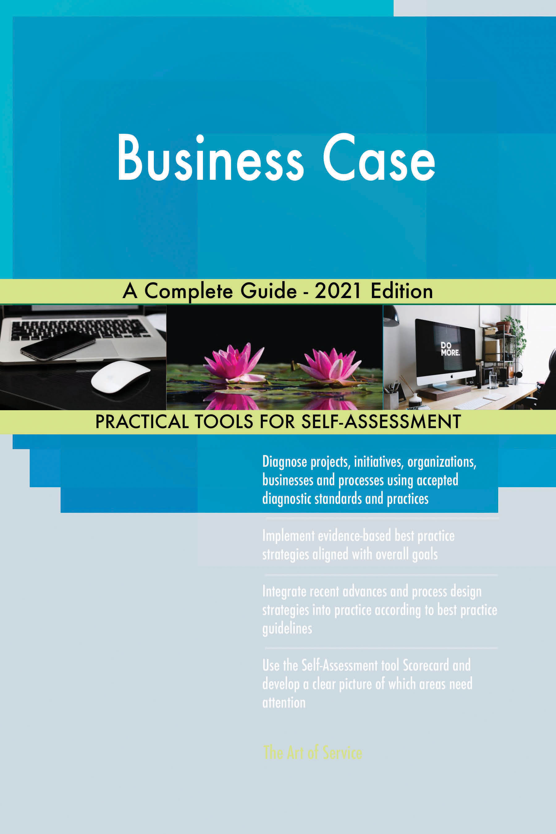 Cover image for Business Case A Complete Guide - 2021 Edition