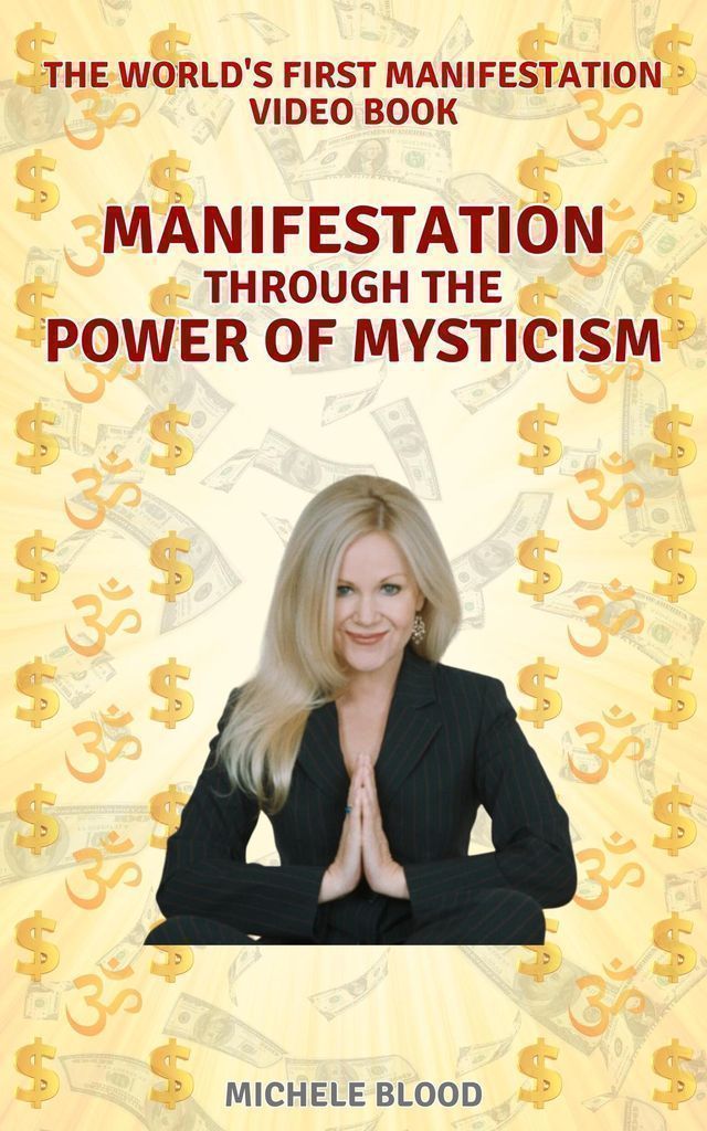 Cover image for Manifestation Through The Power Of Mysticism Video Book