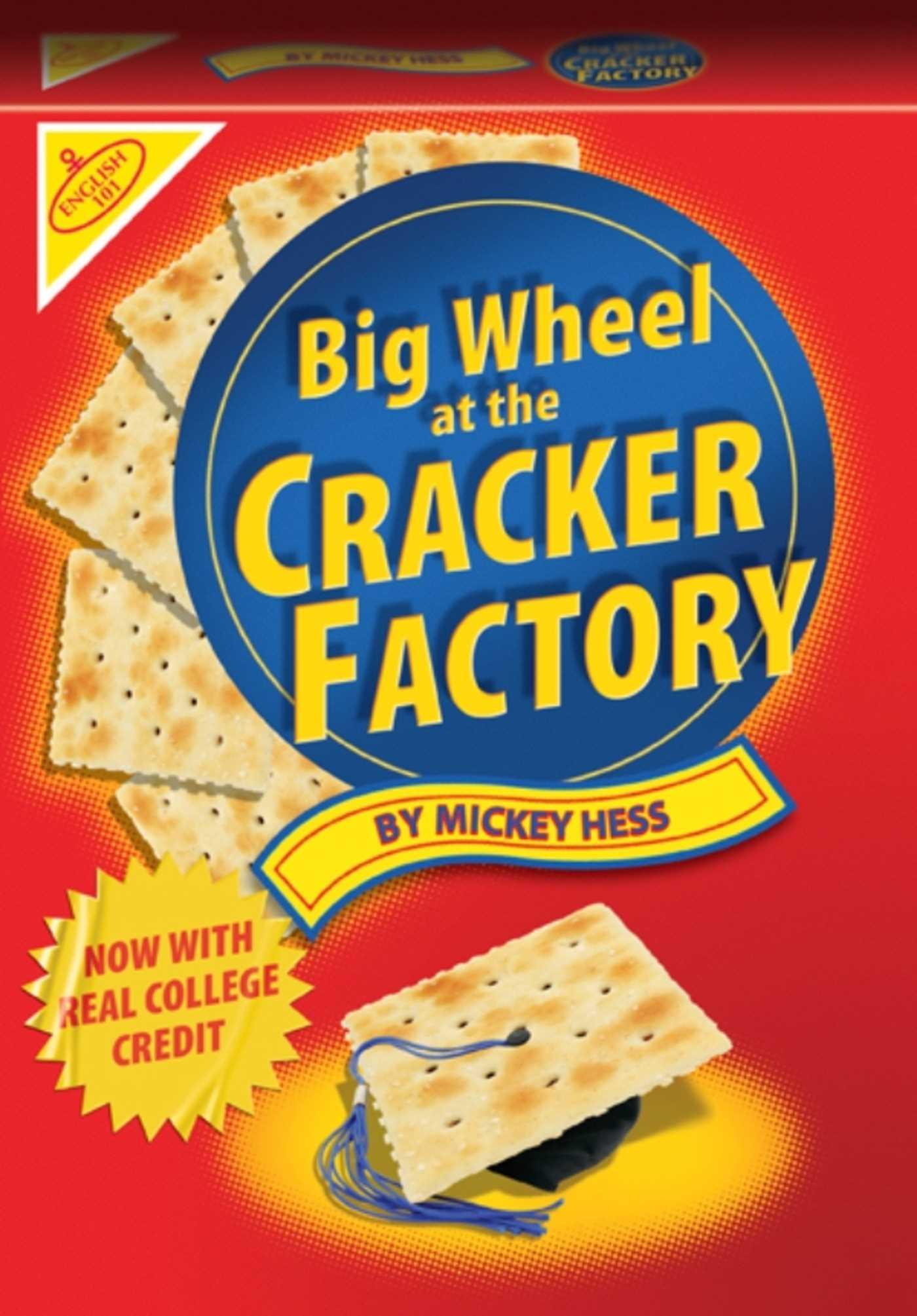 Cover image for Big Wheel At The Cracker Factory