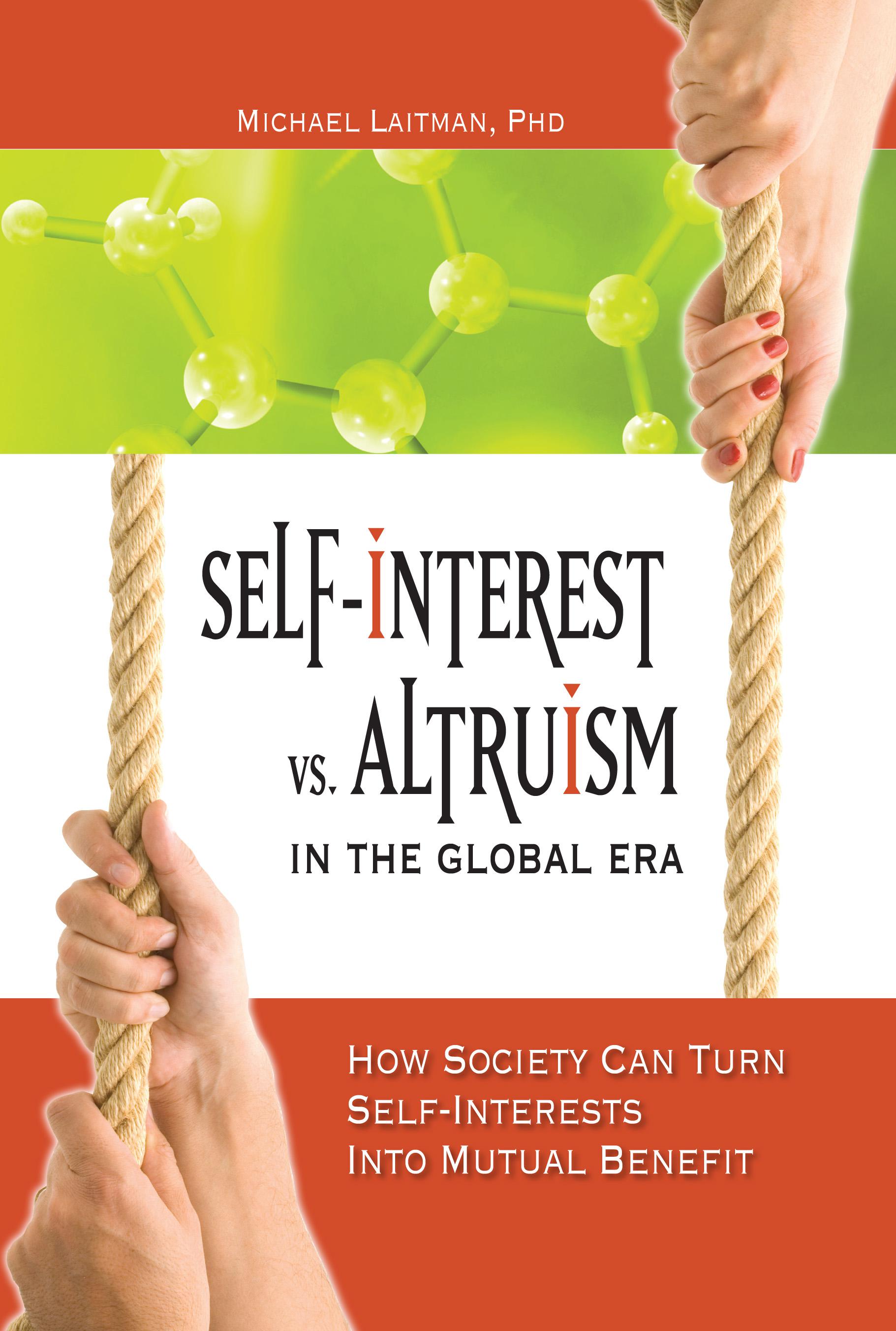 Cover image for Self-Interest vs. Altruism in the Global Era