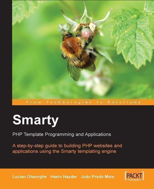 Smarty: PHP Template Programming and Applications