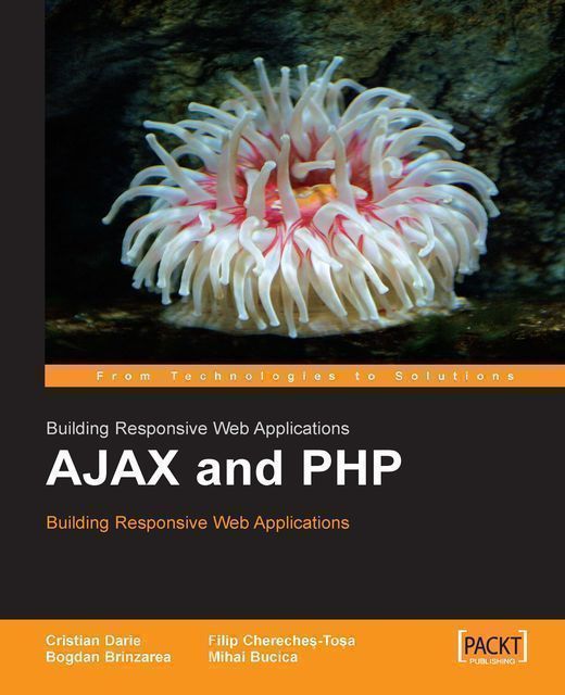 Building Responsive Web Applications AJAX and PHP