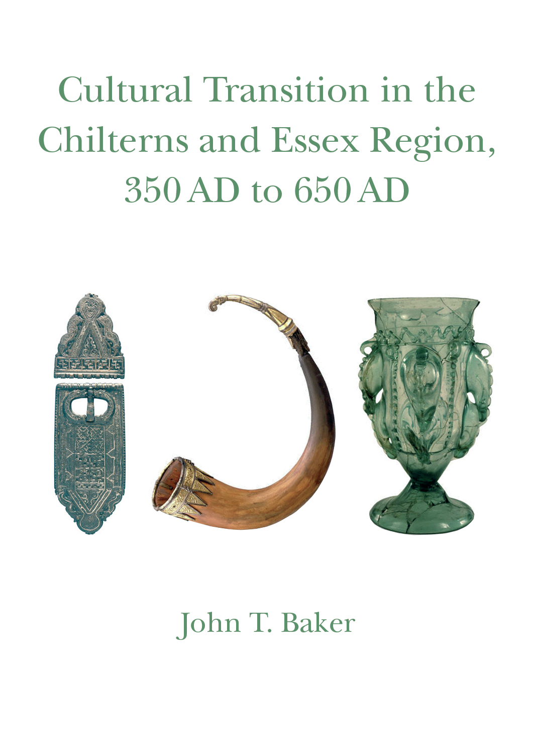 Cultural Transition in the Chilterns and Essex Region, 350 AD to 650 AD