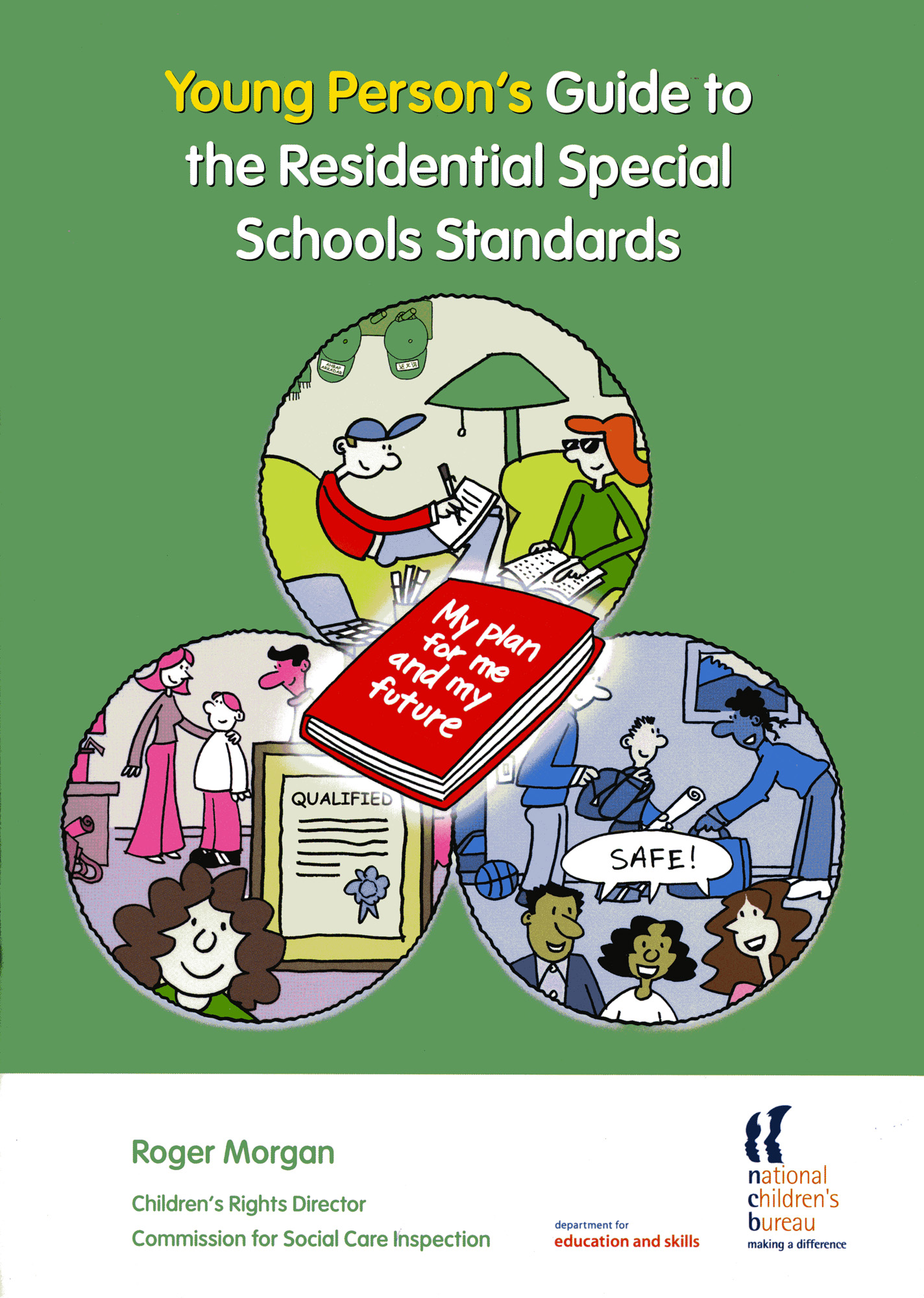 Young Person's Guide to the Residential Special Schools Standards