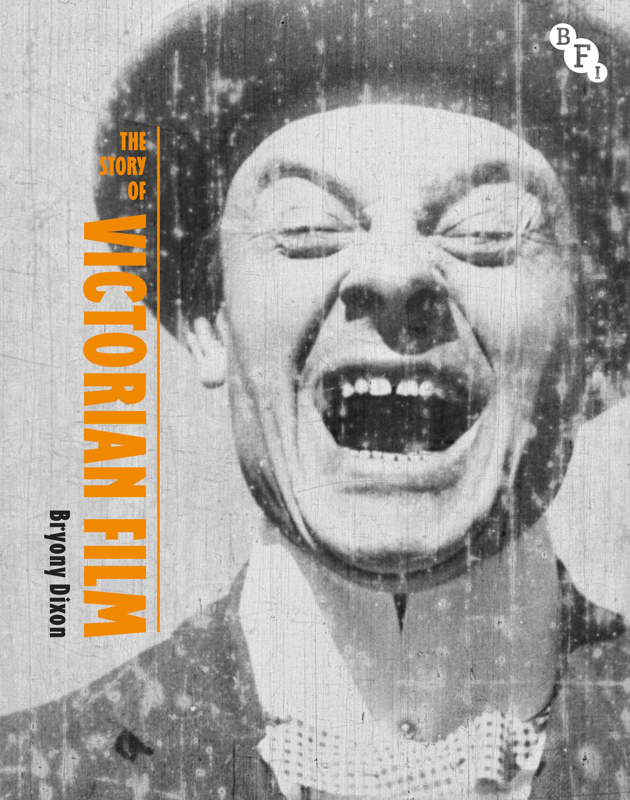 Cover image for The Story of Victorian Film