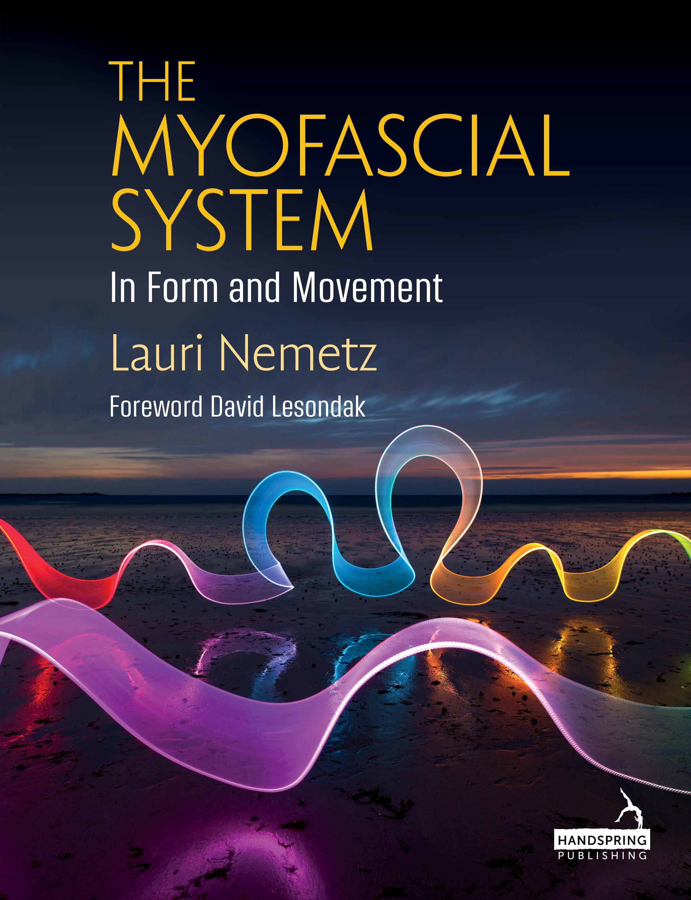 Cover image for The Myofascial System in Form and Movement