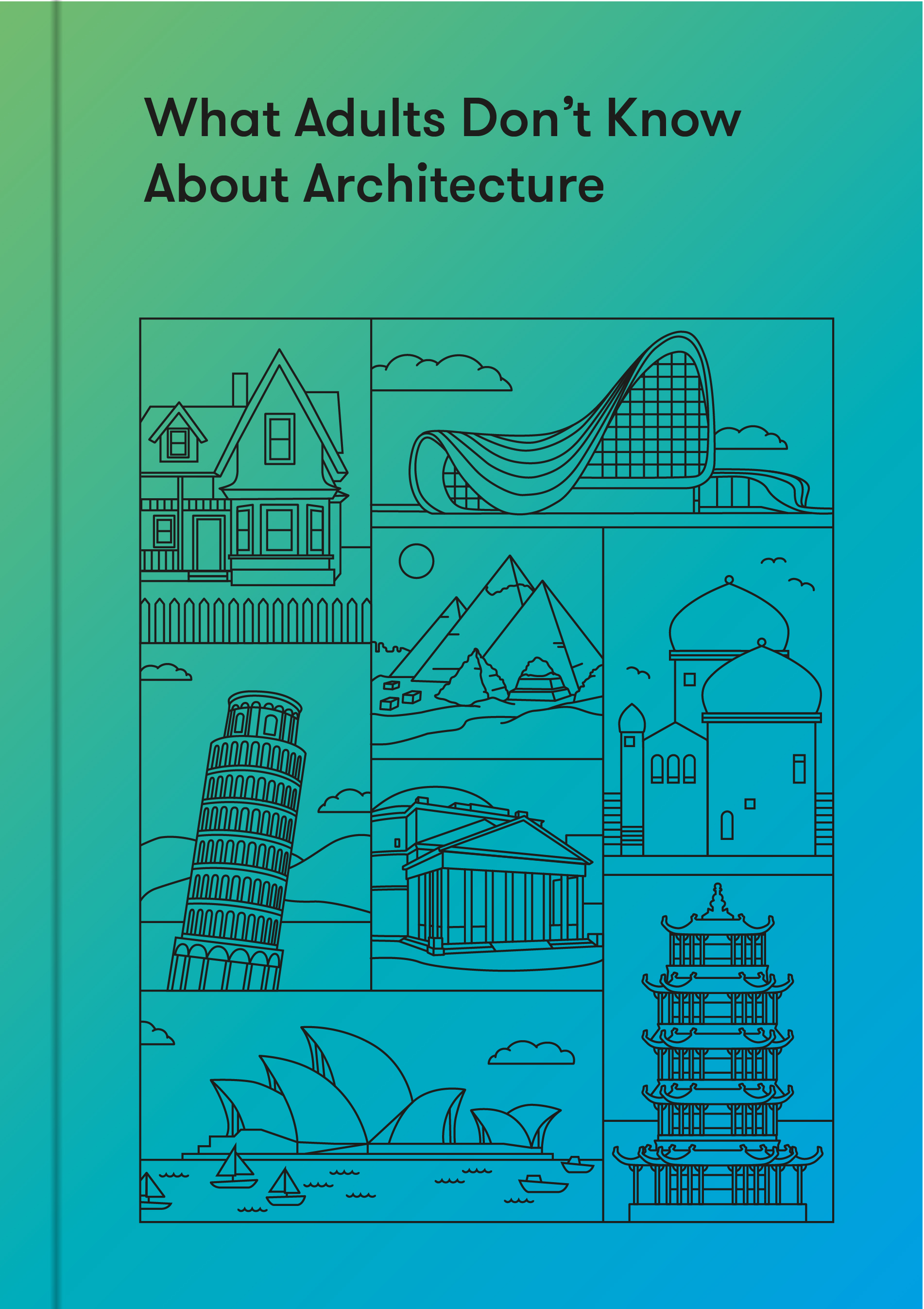Cover image for What Adults Dont Know About Architecture