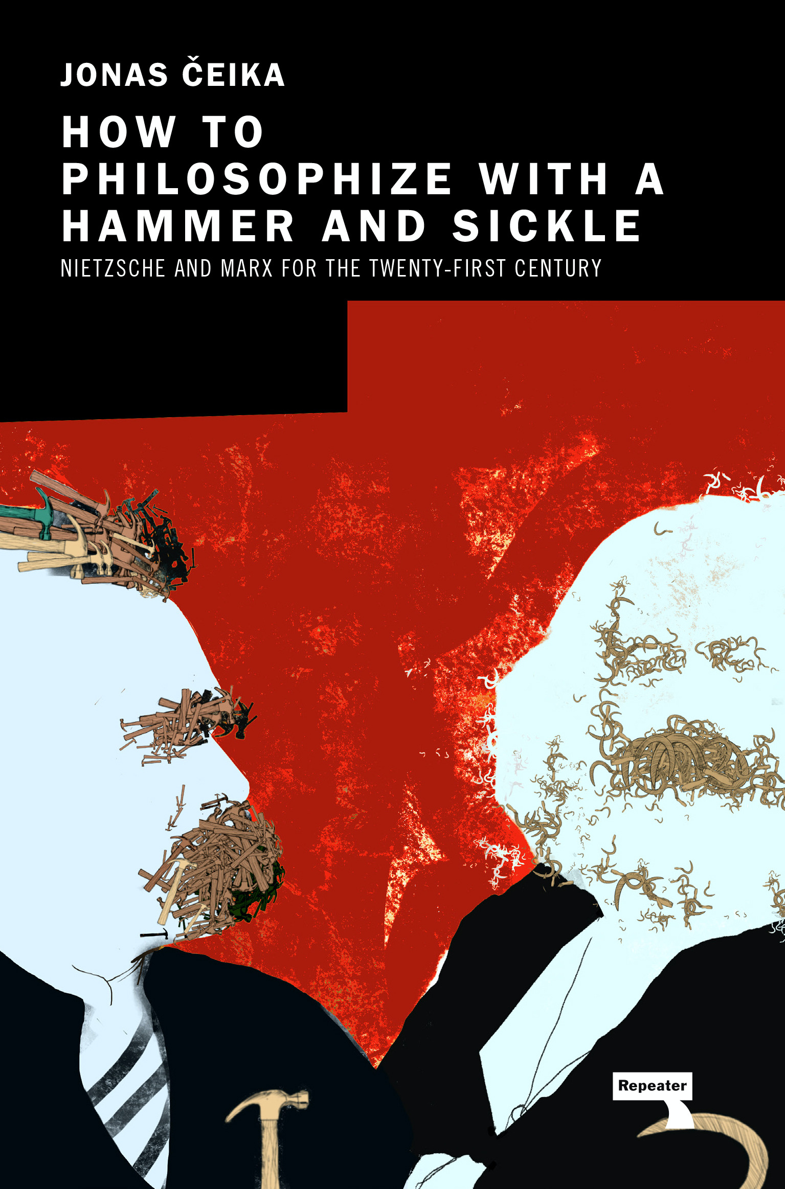 Cover image for How to Philosophize with a Hammer and Sickle