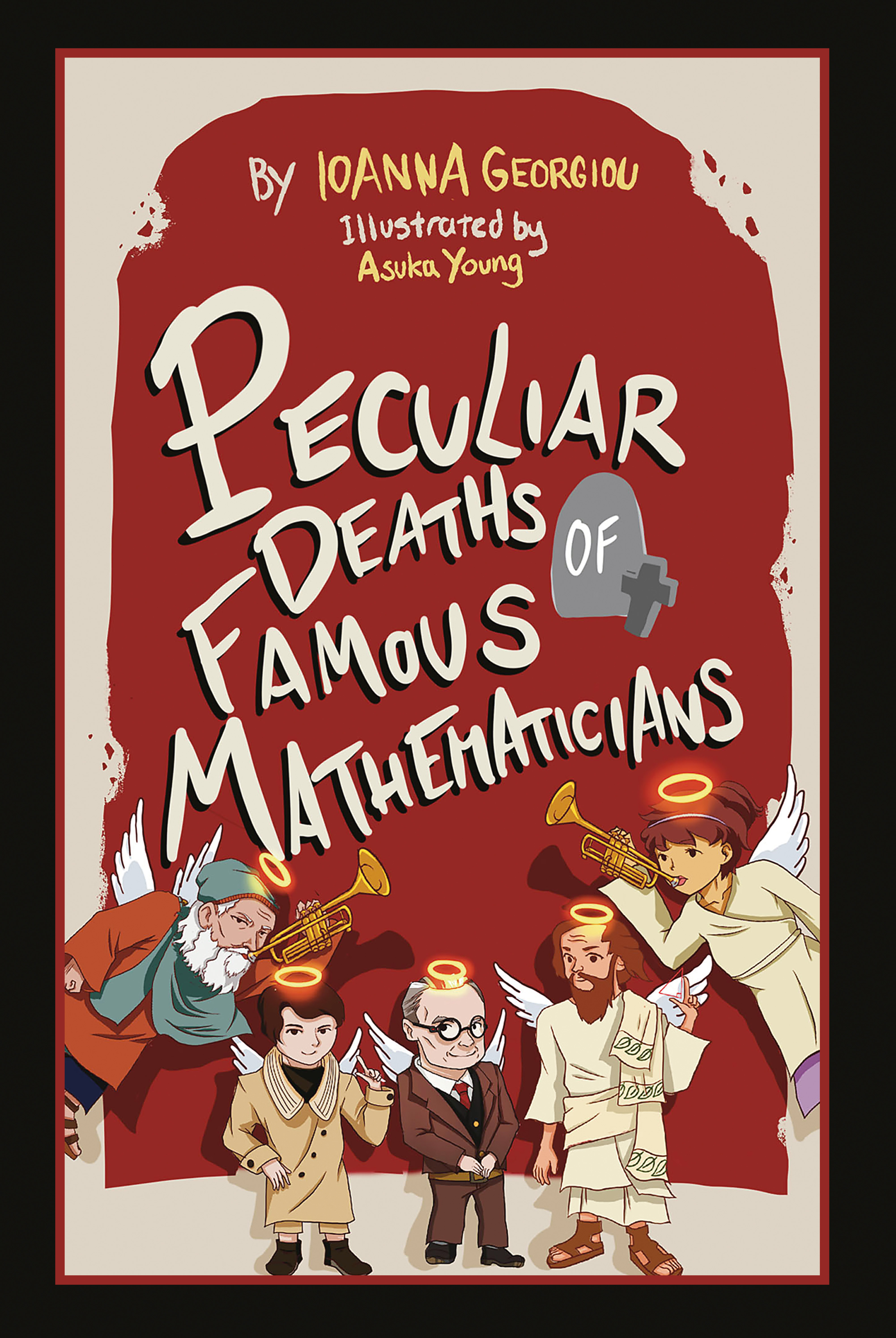 Cover image for Peculiar Deaths of Famous Mathematicians