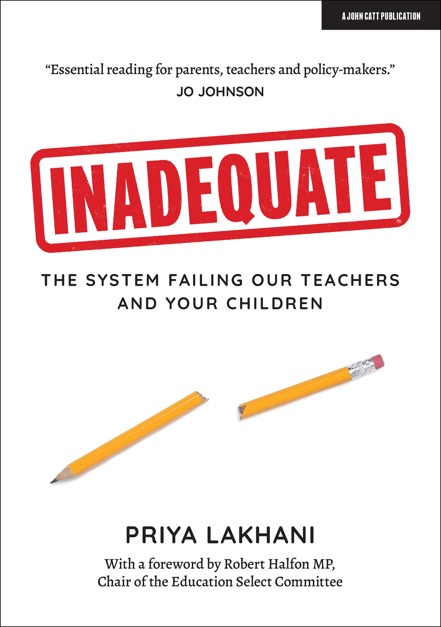 Cover image for Inadequate: The system failing our teachers and your children