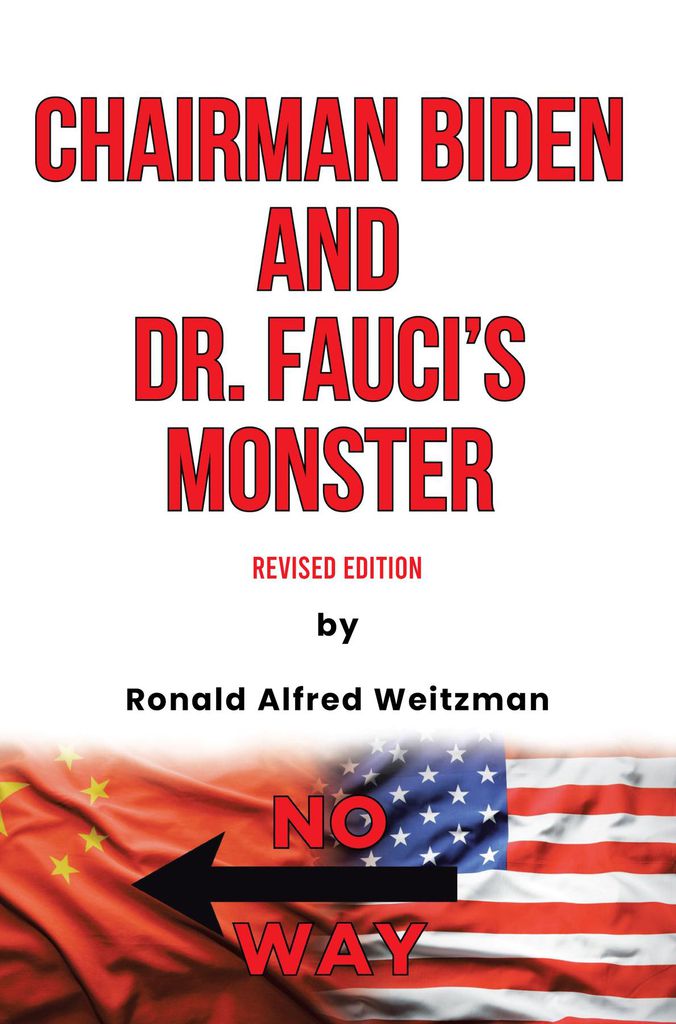 Cover image for Chairman Biden and Dr. Fauci's Monster