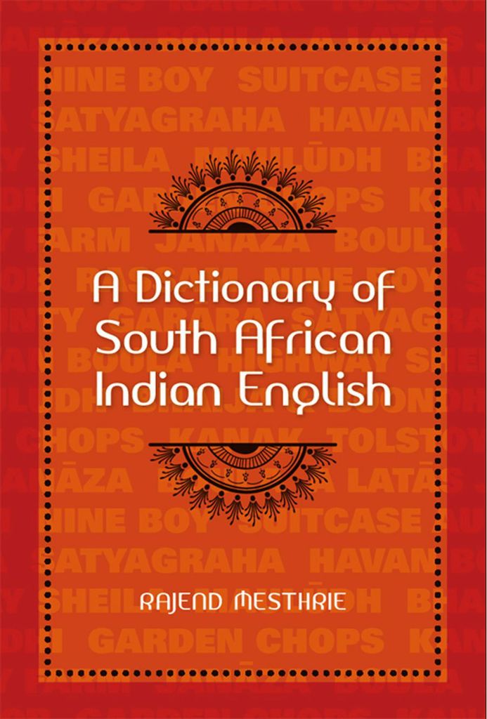 A Dictionary of South African Indian English