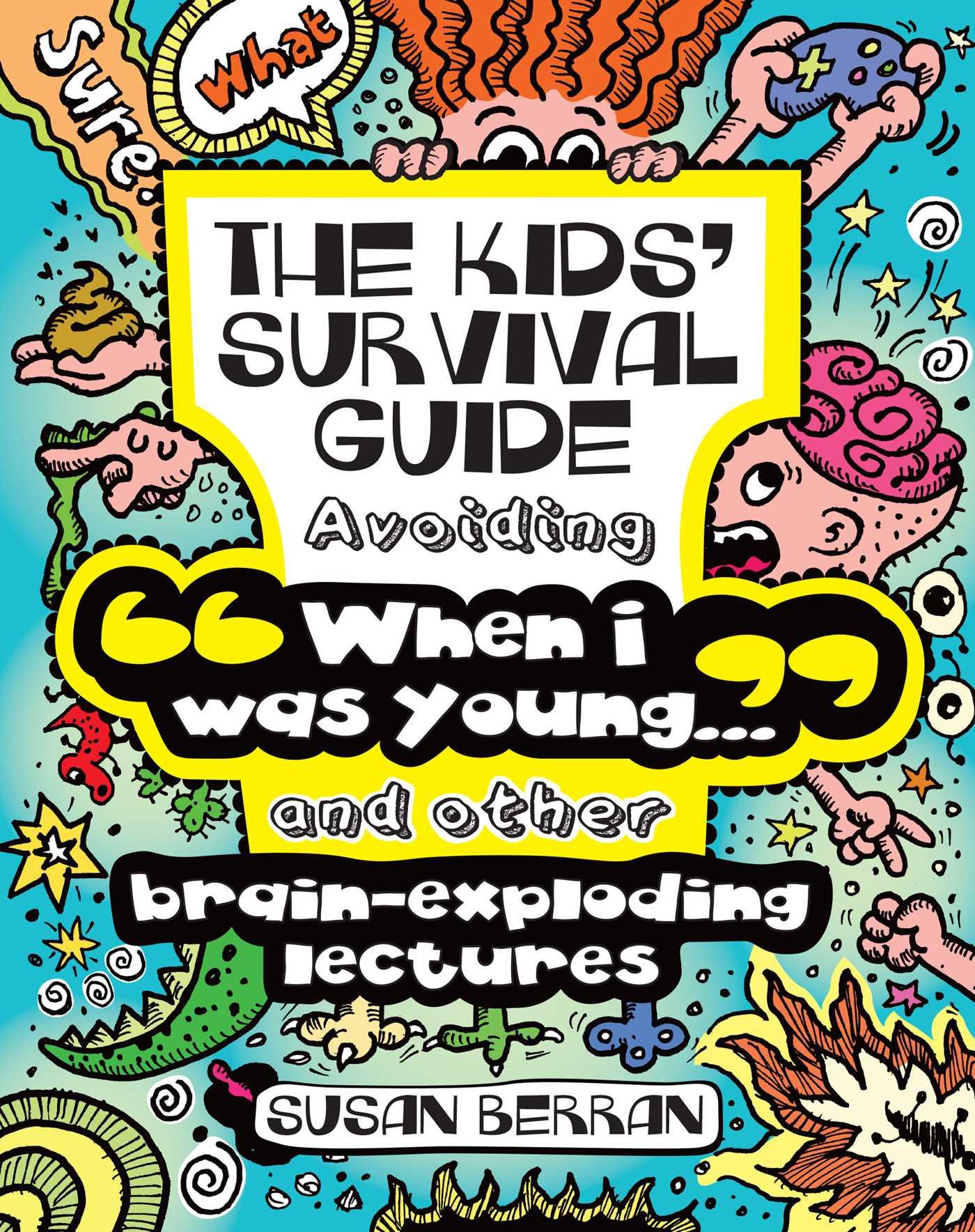 Cover image for The Kids' Survival Guide