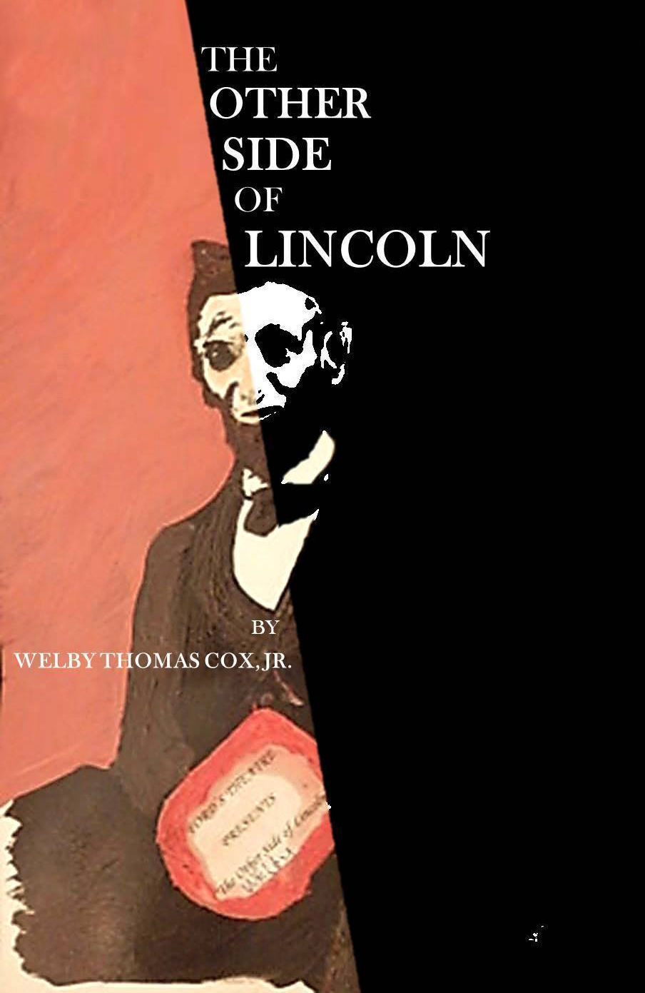 Cover image for The Other Side of Lincoln