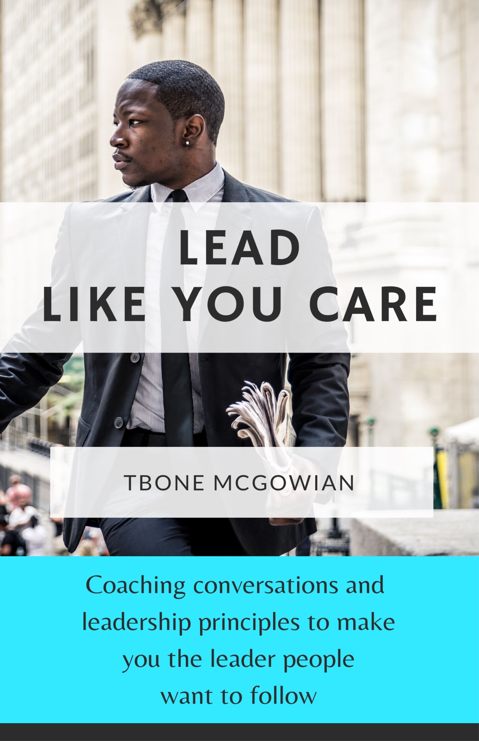 Cover image for Lead Like You Care