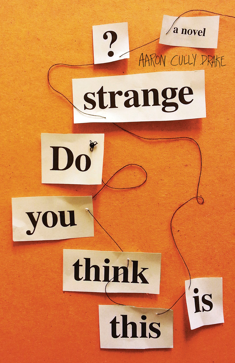 Cover image for Do You Think This Is Strange?