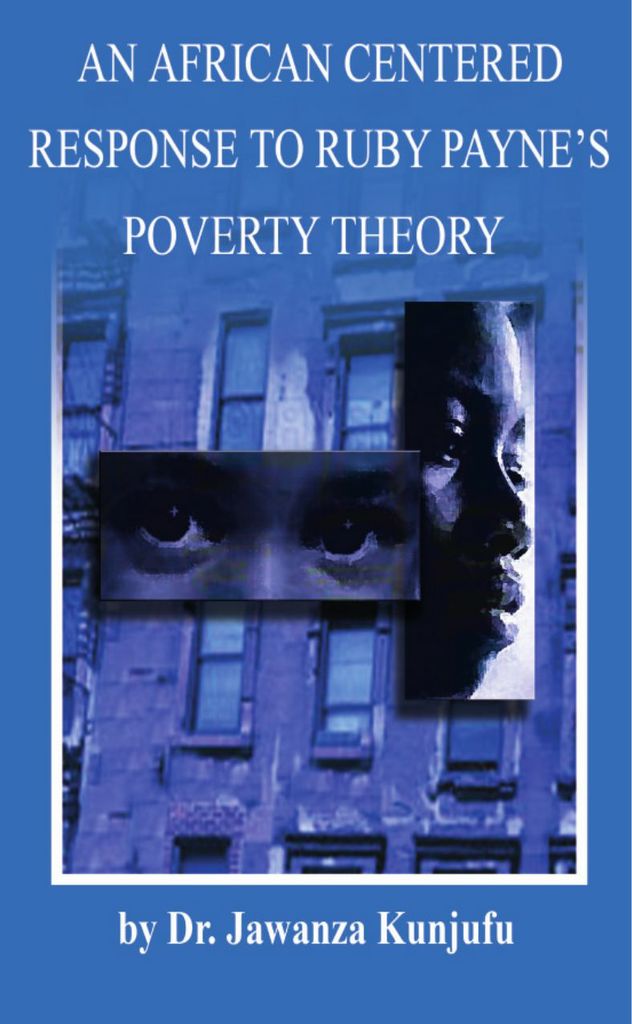 An African Centered Response to Ruby Payne's Poverty Theory