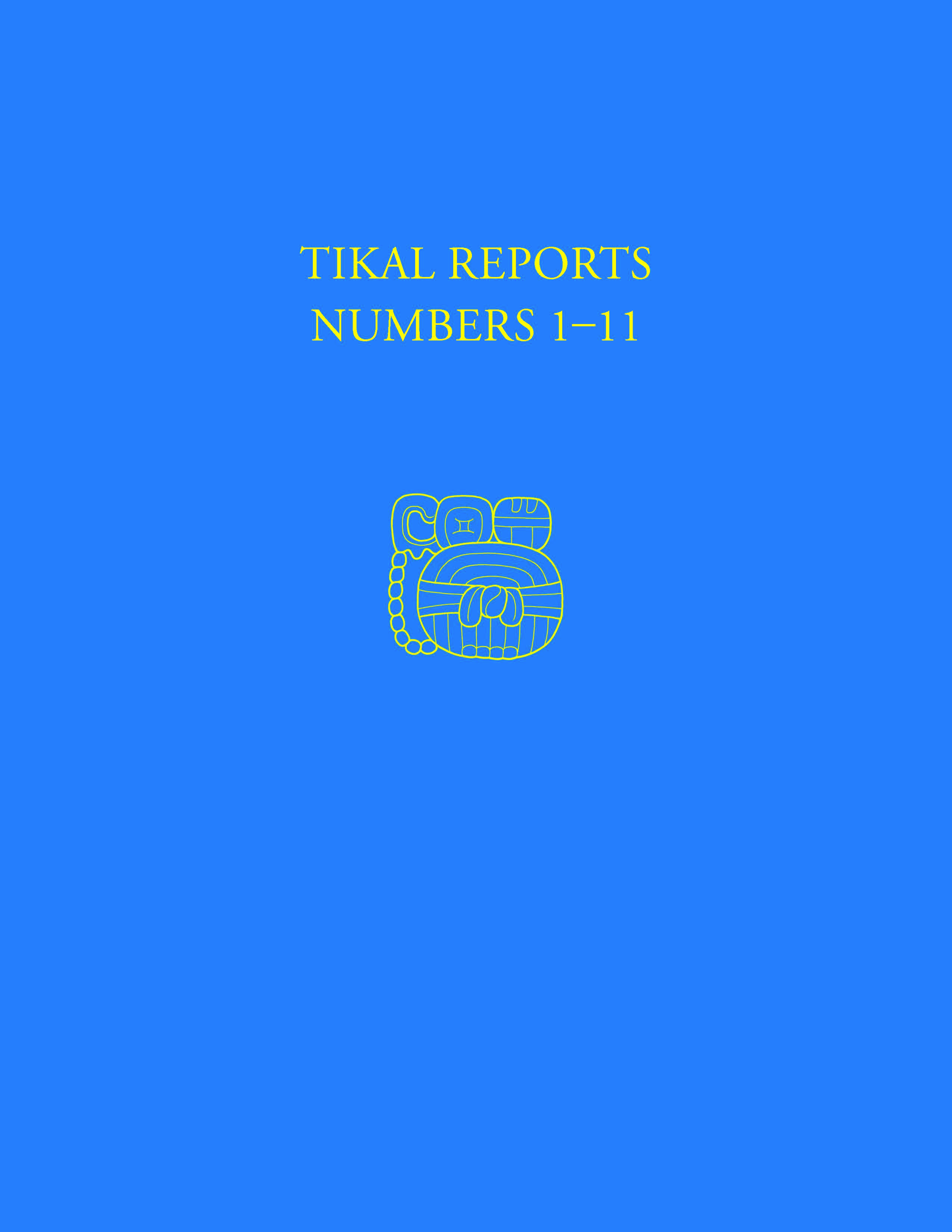 Tikal Reports, Numbers 1-11