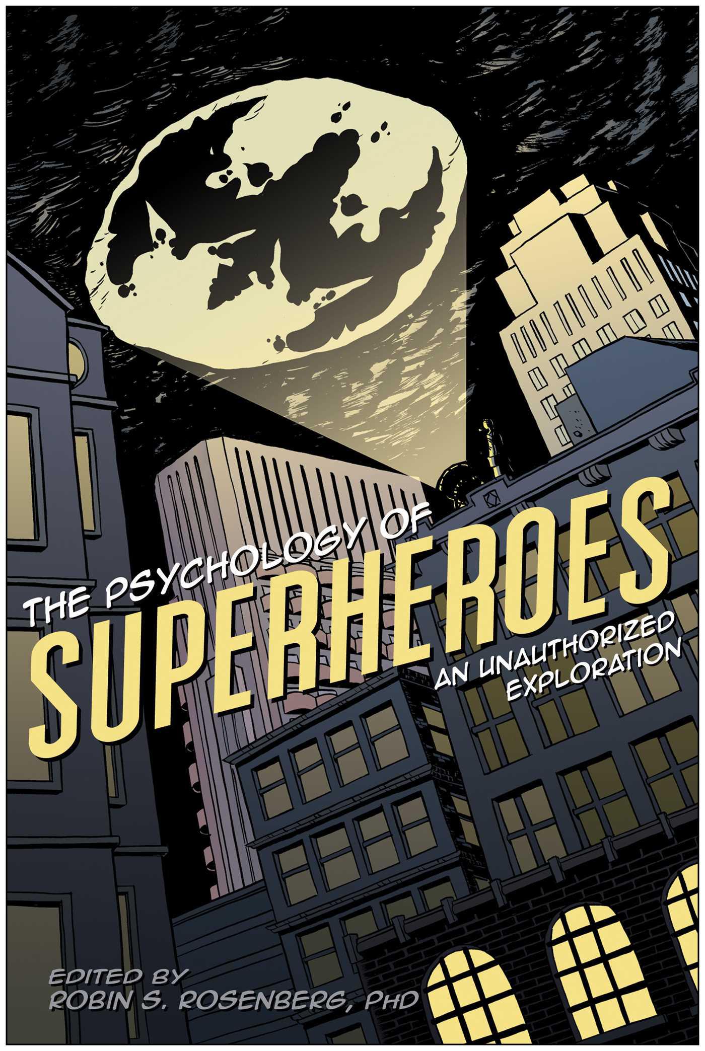 Cover image for The Psychology of Superheroes