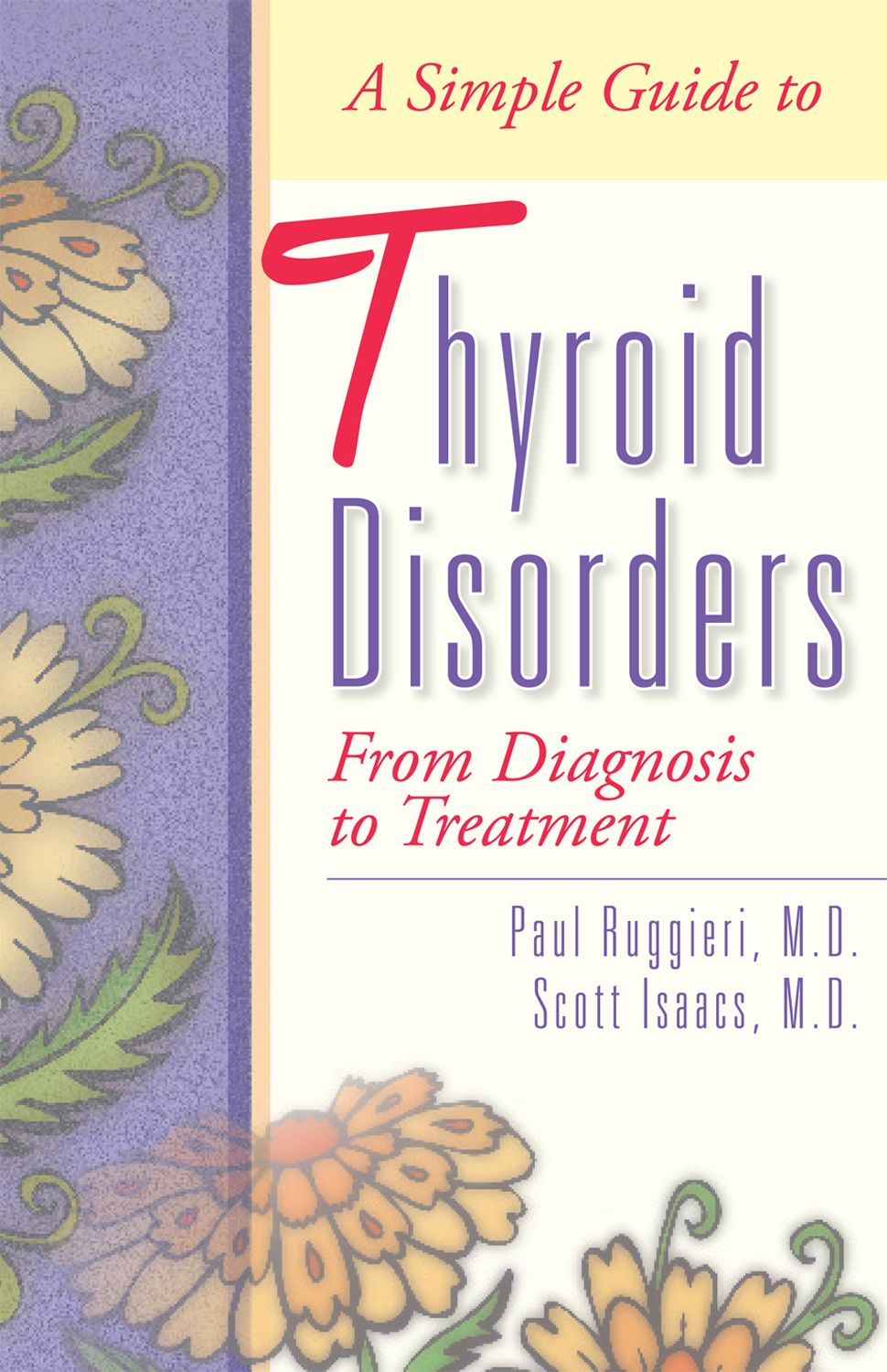 A Simple Guide to Thyroid Disorders