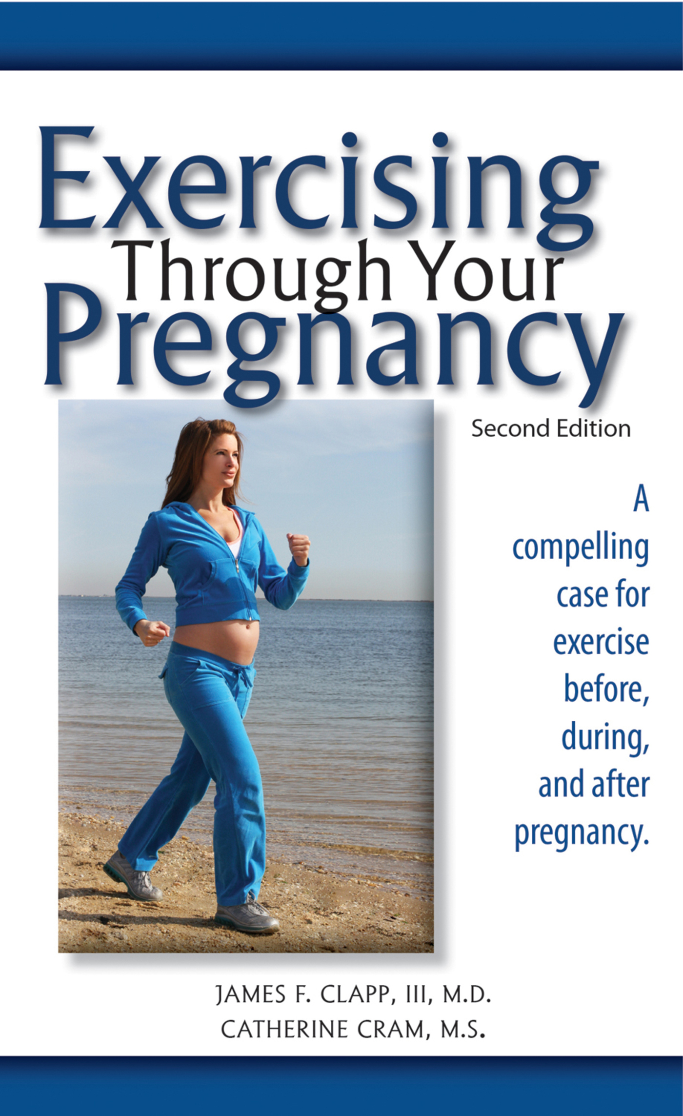 Cover image for Exercising Through Your Pregnancy