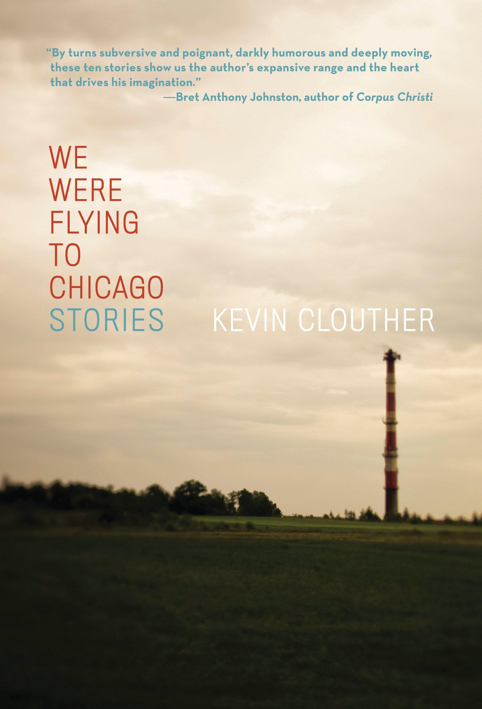 Cover image for We Were Flying to Chicago